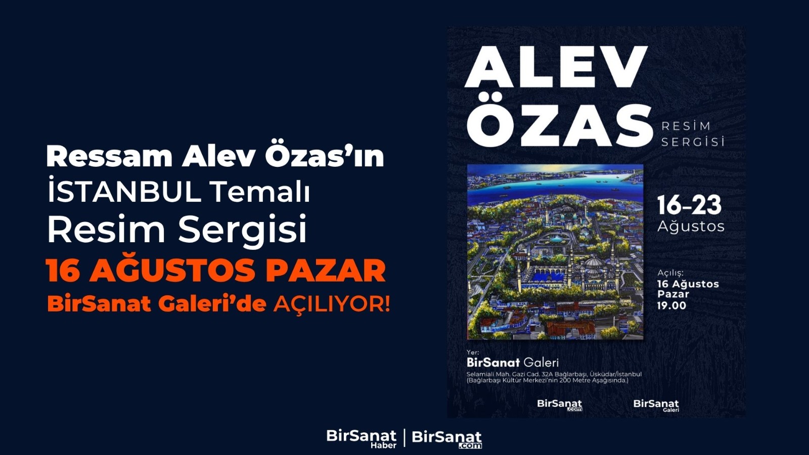 Ressam Alev Özas'ın İstanbul Temalı Sergisi BirSanat Galeri'de Açılıyor